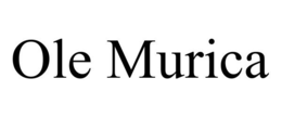 OLE MURICA trademark