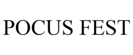 POCUS FEST trademark