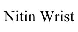 NITIN WRIST trademark