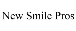 NEW SMILE PROS trademark
