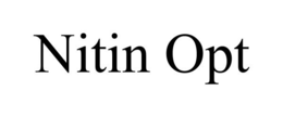 NITIN OPT trademark