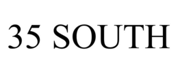 35 SOUTH trademark