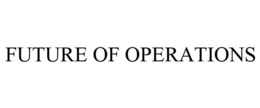 FUTURE OF OPERATIONS trademark