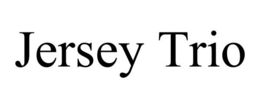 JERSEY TRIO trademark