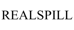 REALSPILL trademark