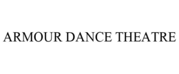 ARMOUR DANCE THEATRE trademark