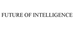 FUTURE OF INTELLIGENCE trademark