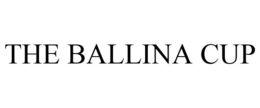 THE BALLINA CUP trademark