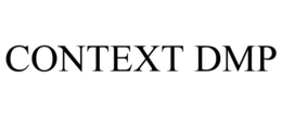 CONTEXT DMP trademark