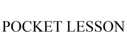 POCKET LESSON trademark