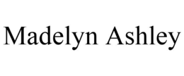 MADELYN ASHLEY trademark
