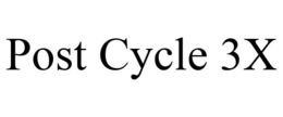 POST CYCLE 3X trademark