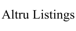 ALTRU LISTINGS trademark