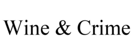 WINE & CRIME trademark