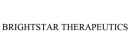 BRIGHTSTAR THERAPEUTICS trademark