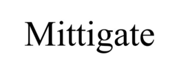 MITTIGATE trademark