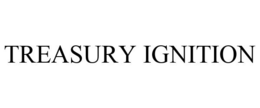 TREASURY IGNITION trademark