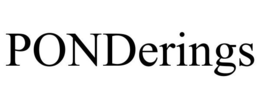 PONDERINGS trademark