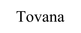 TOVANA trademark