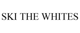 SKI THE WHITES trademark
