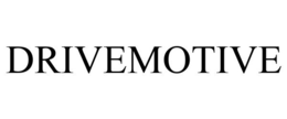 DRIVEMOTIVE trademark