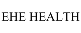 EHE HEALTH trademark