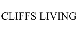 CLIFFS LIVING trademark