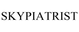SKYPIATRIST trademark