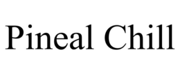 PINEAL CHILL trademark