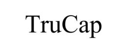 TRUCAP trademark