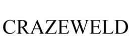 CRAZEWELD trademark