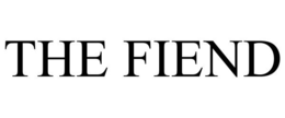 THE FIEND trademark
