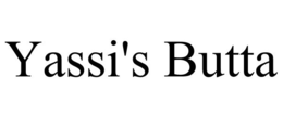 YASSI'S BUTTA trademark