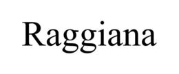 RAGGIANA trademark