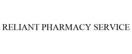 RELIANT PHARMACY SERVICE trademark