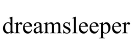 DREAMSLEEPER trademark