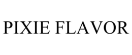 PIXIE FLAVOR trademark