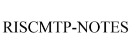 RISCMTP-NOTES trademark