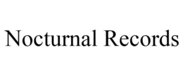 NOCTURNAL RECORDS trademark