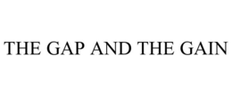 THE GAP AND THE GAIN trademark