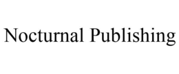 NOCTURNAL PUBLISHING trademark