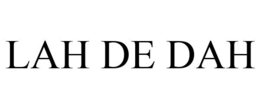 LAH DE DAH trademark