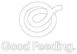 GOOD FEEDING. trademark