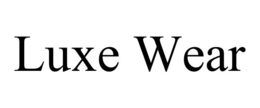 LUXE WEAR trademark