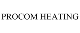 PROCOM HEATING trademark