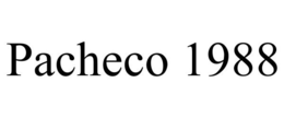 PACHECO 1988 trademark