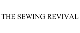 THE SEWING REVIVAL trademark