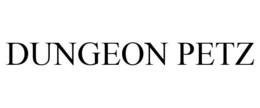 DUNGEON PETZ trademark
