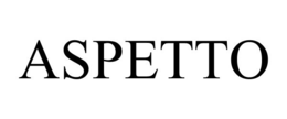 ASPETTO trademark