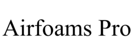 AIRFOAMS PRO trademark